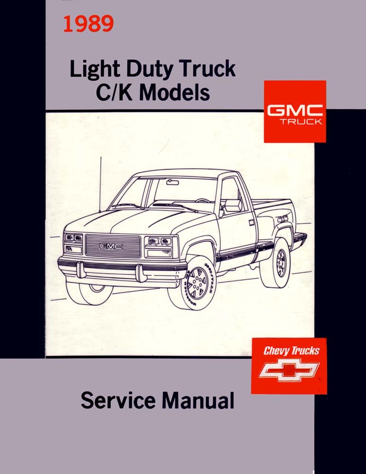 1987 CHEVROLET TRUCK SHOP MANUAL-LIGHT DUTY MODELS-10-30 SERIES
